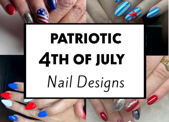 35+ Cute Patriotic 4th of July Nails Ideas&nbsp;(2025)