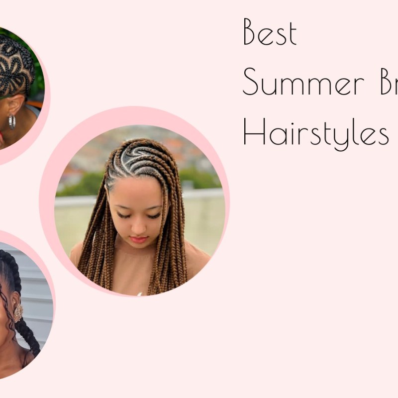 35 Stunning Summer Braids Hairstyles for Black Women&nbsp;2025